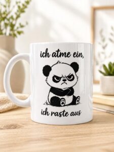 Tasse mit Motiv raste aus